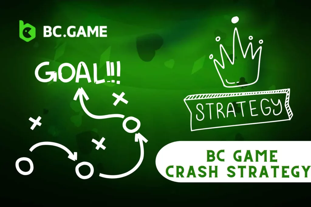 BC Game Crash Strategy