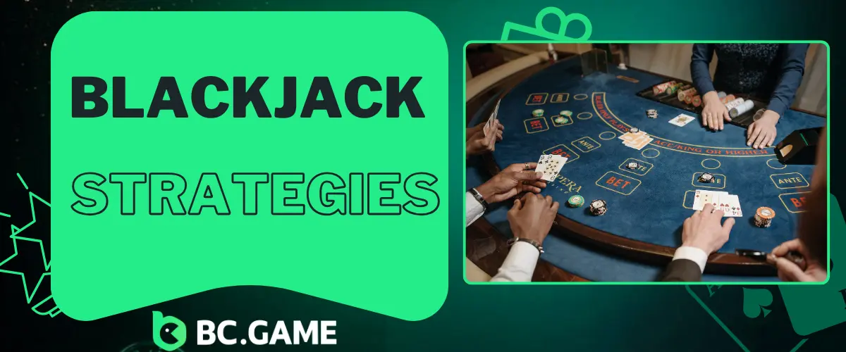 Blackjack Strategies